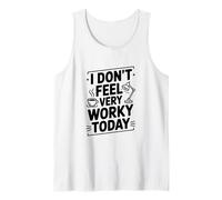 Non Mi Sento Molto impegnato Oggi Canotta