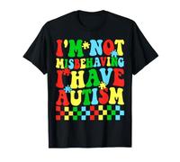 Non Mi STO comportando Male Ho la consapevolezza dellautismo Supporto Autistico Maglietta