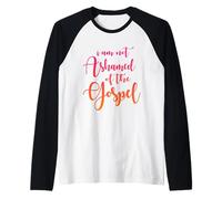 Non Mi vergogno del Vangelo, Scrittura, Bibbia Citazione Maglia con Maniche Raglan
