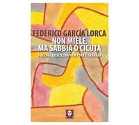 Non miele, ma sabbia o cicuta. Due conferenze tra New York e Granada
