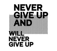 non mollare mai e non mollerai mai slogan tipografici Adesivi murali 54.6x59.5cm Impermeabile Nero