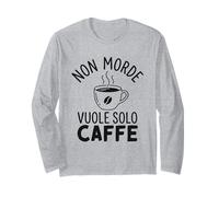 Non Morde Vuole Solo caffè Maglia a Manica