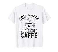 Non Morde Vuole Solo caffè Maglietta