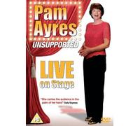 Non Music Video - Pam Ayres - UnSupported: Live On Stage [Edizione: Regno Unito]