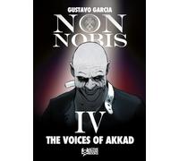 Non Nobis IV: The Voices of Akkad