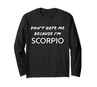 Non odiarmi perché Sono Scorpione - Oroscopo Divertente Maglia a Manica