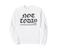 Non Oggi Felpa