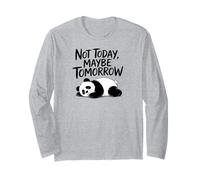 Non Oggi, Forse Domani. Sarcastic Graphic Saying Maglia a Manica