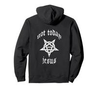 Non Oggi Gesù Pentagramma 666 Felpa con Cappuccio