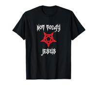 Non Oggi Gesù - Satanico Cristiano Ateo Pentagramma Maglietta