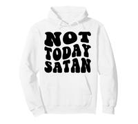 Non Oggi Satana Uomini e Donne cristiani grati grati Felpa con Cappuccio
