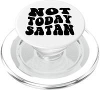 non oggi satana uomini e donne cristiani grati grati PopSockets PopGrip per MagSafe