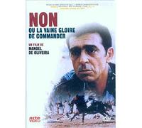 Non, ou la vaine gloire de commander