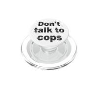 Non parlare con i poliziotti | Conosci i tuoi diritti - Distressed PopSockets PopGrip per MagSafe