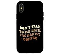 Non parlare con me finché non ho mangiato il mio caffè Groovy Custodia per iPhone X/XS