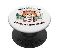 Non parlare con me prima di aver bevuto il mio caffè PopSockets PopGrip Adesivo