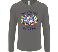 Non Parlare Molto Autismo Autistico Uomo Maglietta A Maniche Lunghe