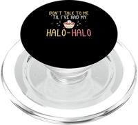 Non parlarmi finché non ho avuto il mio Halohalo divertente Haluhalo PopSockets PopGrip per MagSafe
