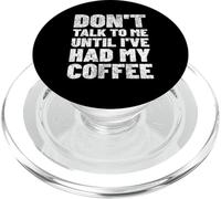 Non parlarmi finché non ho bevuto il mio caffè PopSockets PopGrip per MagSafe