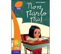 Non parlo più