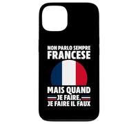 NON PARLO SEMPRE FRANCESE... Custodia per iPhone 13