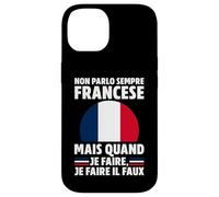 NON PARLO SEMPRE FRANCESE... Custodia per iPhone 14