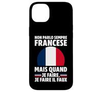 NON PARLO SEMPRE FRANCESE... Custodia per iPhone 14 Plus