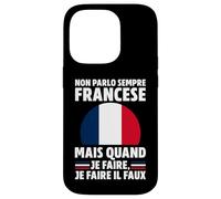 NON PARLO SEMPRE FRANCESE... Custodia per iPhone 14 Pro
