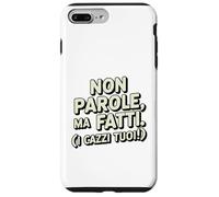 Non parole ma fatti (I Cazzi Tuoi!) Espressione italiana Iro Custodia per iPhone 7 Plus/8 Plus