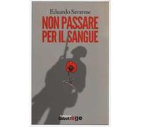 Non passare per il sangue