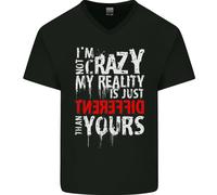 Non Pazzo La Mia Realtà È Diversa Maglietta In Cotone A V