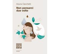 Non pensarci due volte