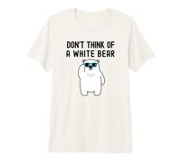 Non Pensare a Un Orso Bianco | Psicologia Divertente | Cognitivo Maglietta Premium