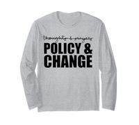 Non pensieri e Preghiere Abbiamo Bisogno di Politica e Cambiamento Anti-Pistola Meme Maglia a Manica