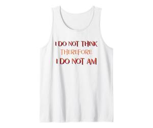 Non Penso Quindi di Non esserlo (Dichiarazione Divertente) Canotta