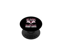 Non per vantarmi di essere un grosso problema per il mio cavallo da hobby PopSockets PopGrip Adesivo