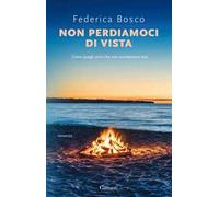 Non perdiamoci di vista