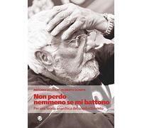 Non perdo nemmeno se mi battono. Per una teoria anarchica del combattimento