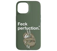 non perfetto umorismo ironia bradipo coraggio per l'errore freddo Custodia per iPhone 15