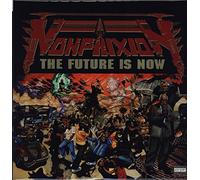 Non-Phixion - The Future Is Now