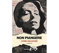 Non piangere - Salvayre Lydie