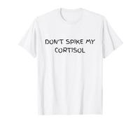 Non picchiare Il Mio Umorismo Sarcastico al cortisolo Maglietta