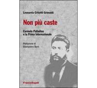 Non più caste. Carmelo Palladino e la Prima Internazionale