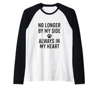 Non più dal mio, lato. Pet Memorial Love. Maglia con Maniche Raglan