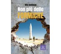 Non più delle formiche