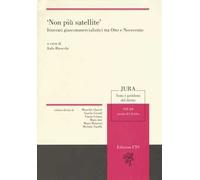 «Non più satellite». Itinerari giuscommercialistici tra Otto e Novecento