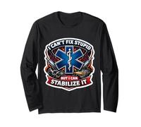 Non Posso aggiustare Stupido ma Posso stabilizzarlo Medico paramedico Maglia a Manica