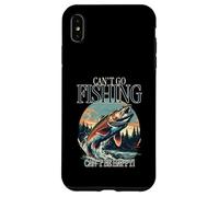 Non posso andare a pesca Non posso essere felice (grafica con pesci) Custodia per iPhone XS Max