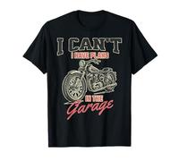 Non posso avere piani nel garage Festa del papà Moto Fix Maglietta