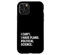 Non posso avere piani Scienze politiche Professor School Custodia per iPhone 11 Pro